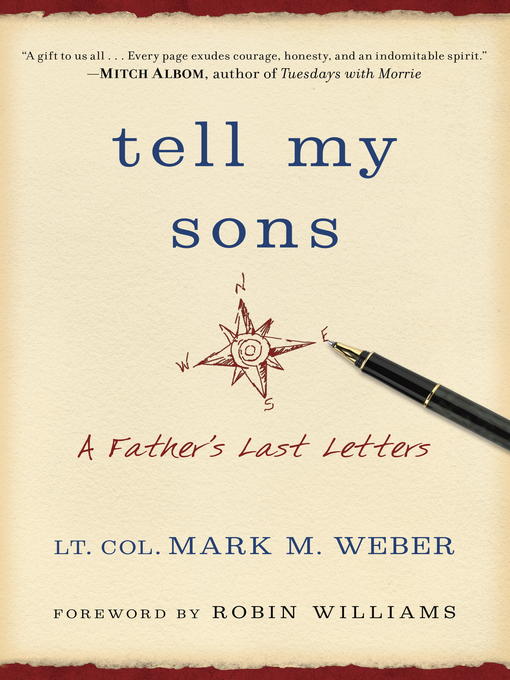 Title details for Tell My Sons... by Lt. Col. Mark Weber - Available